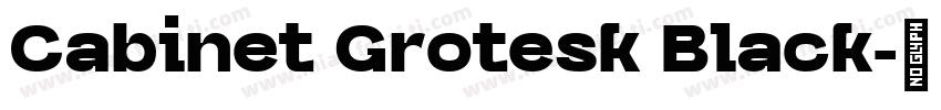 Cabinet Grotesk Black字体转换